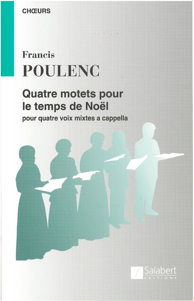 Quatre Motets Pour Le Temps De Noel